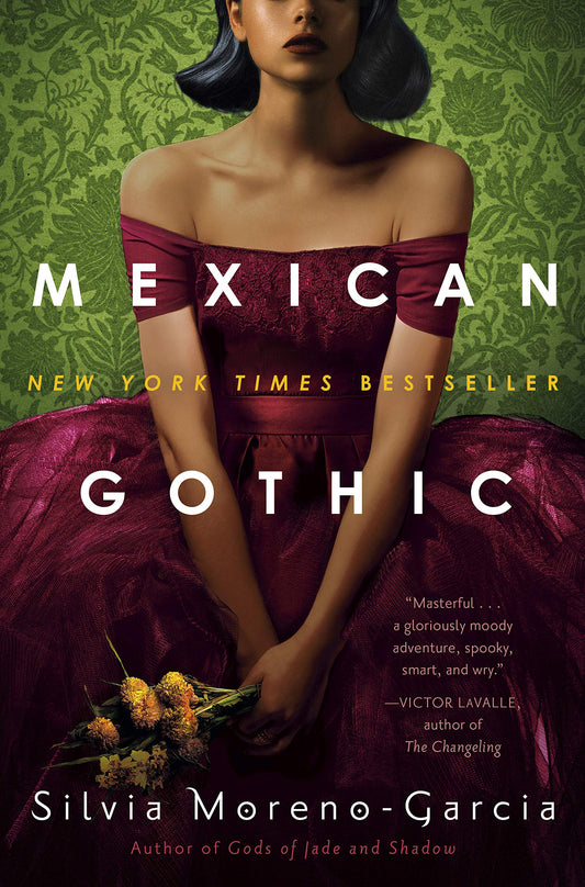 Mexican Gothic Book Review
